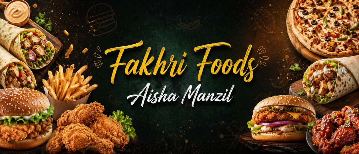 Fakhri Foods Aisha Manzil banner - order online in Federal B Area (FB Area), Karachi