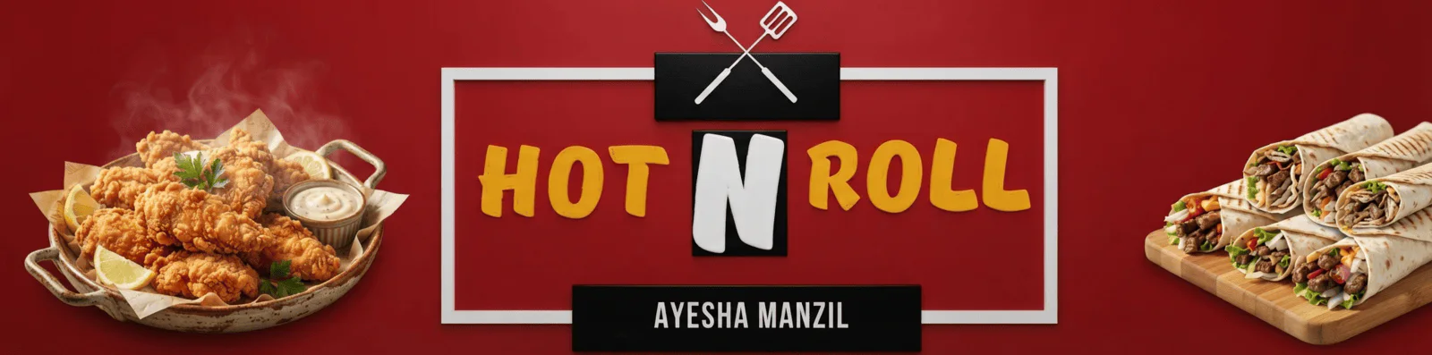 Hot N Roll Ayesha Manzil banner - order online in Federal B Area (FB Area), Karachi