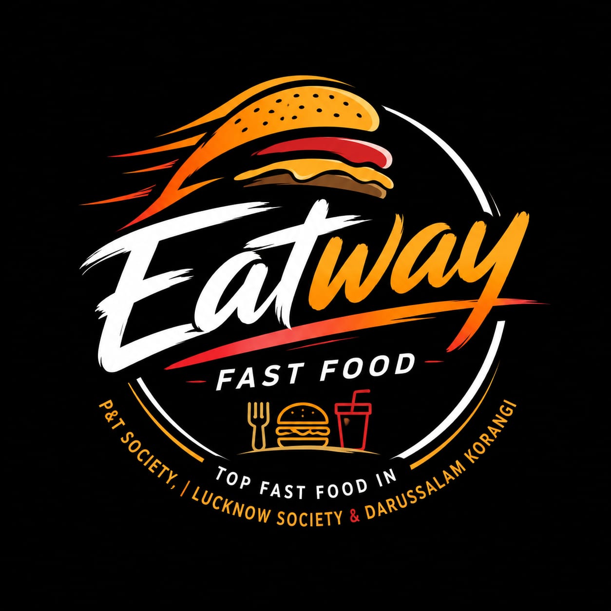 Eatway Fast Food – Top Fast Food in P&T Society, Lucknow Society & Darussalam Korangi Menu - Online Delivery in Local Area