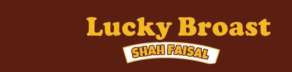 Lucky broast banner - order online in Shah Faisal Colony No. 1, Karachi
